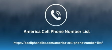 America Cell Phone Number List